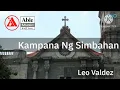 Kampana Ng Simbahan By Leo Valdez [ Able Music ]