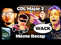 CDL MAJOR 2 MEME RECAP Black Ops 6