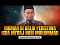Lagu Hikmah Peristiwa Isra Mi'raj Nabi Muhammad yang tidak boleh kita abaikan - ustadz adi hidayat