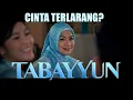 Lagu TABAYYUN 2025 | Ketika Ibu Tunggal Difitnah \u0026 Dicintai Anak Bos - Sinopsis Film Bioskop Terbaru 2025