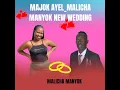 Download Lagu Majok Ayel___Malicha Manyok new wedding song 2025
