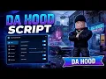 WORKING Da Hood Script 2026 Speed Glitch Hitbox Expander Teleport Safe Mod