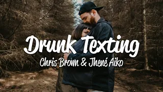 chris brown drunk texting lyrics ft jhen aiko