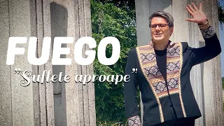 fuego suflete aproape videoclip oficial 