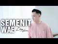 Download Lagu Dory Harsa - Semenit Wae | Dangdut (Official Music Video)
