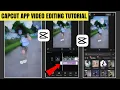 Capcut App Video Editing Tutorial | Capcut Se Video Editing Kaise Kare | How To Edit Video In Capcut