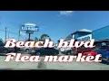 Beach blvd Flea Market Jacksonville Florida