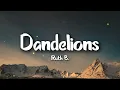 Download Lagu Ruth B. - Dandelions (Lyrics)