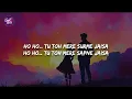 Harnoor, Shreya Ghoshal - Koi Naa (Lyrics) | Bhool Chuk Maaf