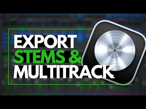 Download MP3 How to Export Stems in Logic Pro X - Exporting Stems in Logic X