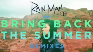 Download Rain Man - Bring Back the Summer (feat. OLY) [Prismo Remix] (Audio) l Dim Mak Records MP3