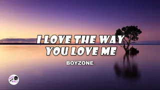 i love the way you love me boyzone lyrics
