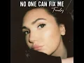 No One Can Fix Me - Frawley