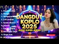 Download Lagu DANGDUT KOPLO 2025 || KENDANG RAMPAK TERBAIK