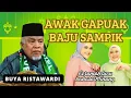 Download Lagu Awak gapuak baju sampik, Buya Ristawardi Ceramah terlucu bahasa Minang 