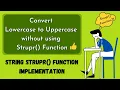 Implementation of Strupr in C language in Hindi C Programming Tutorial Code With Viplove