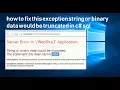 how to fix this exception string or binary data would be truncated in c sql server