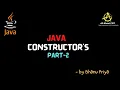 Constructors in Java Part 2 lec 32 Java Tutorials BhanuPriya