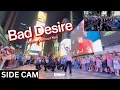 Download Lagu [SIDE CAM | KPOP IN PUBLIC TIMES SQUARE | ONE TAKE] ENHYPEN (엔하이픈) - ‘Bad Desire’ | Dance Cover