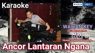 Download Karaoke - Ancor Lantaran Ngana - Pop Manado - Isty Julistri MP3