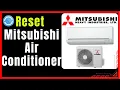 How To Reset Mitsubishi Air Conditioner How To Reset Mitsubishi AC Remote Step-by-Step Guide