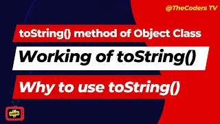 java lang package Object Class to String method toString method in Java TheCoders TV