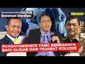 PURBAYANOMICS ITU BERBAHAYA !!! TAPI BAGI PARA OLIGAR DAN PEJABAT KOLUSI !!! - Mardigu Wowiek