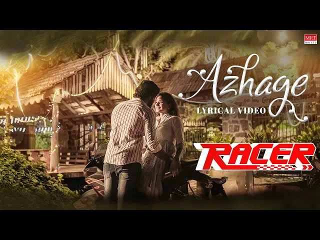 Azhage Chill Endra Vaanam - Racer (Tamil song)