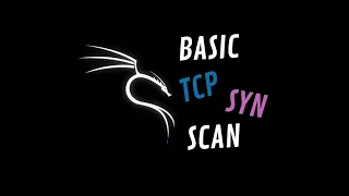 Basic TCP SYN Scan on Nmap