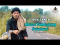 Download Lagu ANTARA PANDEGLANG SUKABUMI - OPAN TAWEK (Official Musik Video)