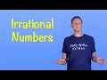 Irrational Numbers - Math Antics Extras