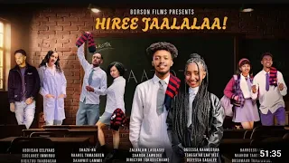 HIREE JAALALAA KUTAA 31FFAA Hire Dirama 