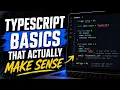 TypeScript Basics That Actually Make Sense