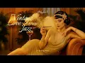 Download Lagu Lose Your Mind, Find Your Soul | 1930s–50s Late Night Jazz Bar | Vintage Jazz for Relax