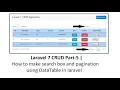 Laravel 7 CRUD Part-5 How to make search box and pagination using DataTable in laravel