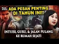 Download Lagu 💥INTUISI, GURU, \u0026 JALAN PULANG KE RUMAH SEJATI