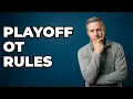 Do Playoff Overtime Rules Differ From Regular Season