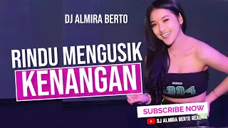 funkot rindu mengusik kenangan thomas arya new vers live ibiza cover dj almira berto