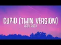 Download Lagu FIFTY FIFTY - Cupid (Twin Version) sped up