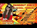Lagu 💥Dangdut disco terbaru viral tiktok - mengapa kau pilih dia🔥 energik terbaik 2026