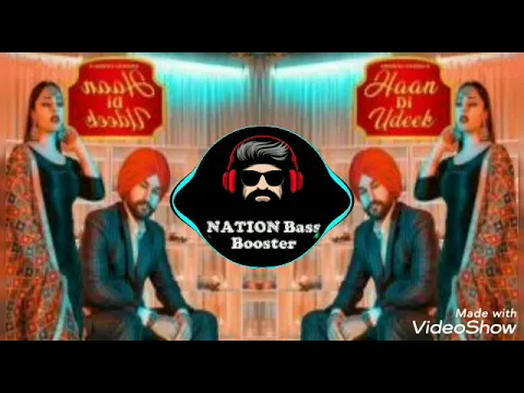 Download MP3 Haan di Udeek (BASS BOOSTED) Amantej Hundel_Latest Punjabi Song 2021_Nation Bass Booster