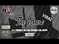 Lagu DJ LENKA THE SHOW | SLOW BASS REMIX | GLER!!!