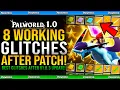 8 Best Working Glitches After Latest Patch Update v1 0 3 for Palworld Best Working Glitches Guide
