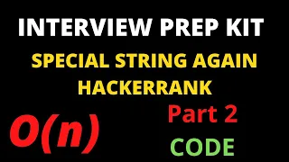 Special String Again Hackerrank solution Part - 2 Code