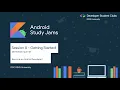 DSC REVA - Android Study Jams Session 0