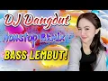 Download Lagu FULL ALBUM DJ DANGDUT REMIX FULL BASS 🚀 LAGU DJ DANGDUT PALING ENAK DIDENGAR! TEMAN SAAT KERJA