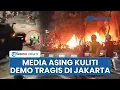 Download Lagu Media Asing Kritisi Demo Ricuh di RI, Kematian Ojol Dilindas Mobil Brimob Jadi Trending Topik Dunia