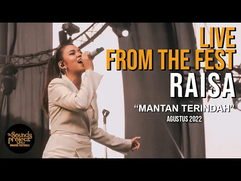 Download MP3 Raisa - Mantan Terindah Live at The Sounds Project 2022