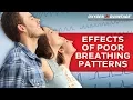 Breathing Patterns Effects Of Poor Breathing - Oxygen Advantage