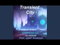Download Lagu Transient City (feat. Josef Shahwan)